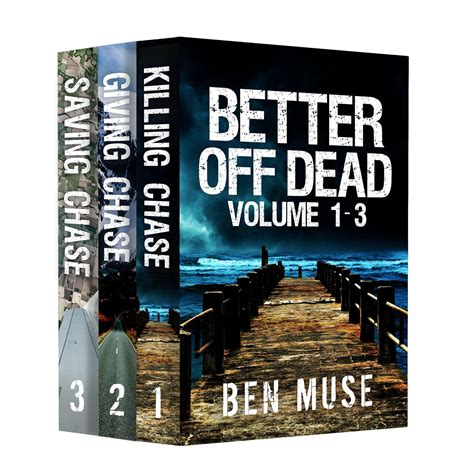 Better Off Dead Series Volumes 1-3 Doc