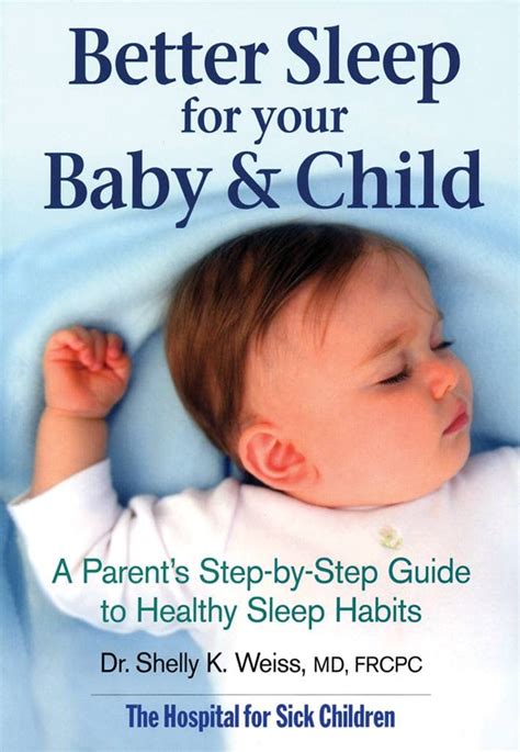 Better Sleep for Your Baby and Child: A Parent's Step-b Kindle Editon