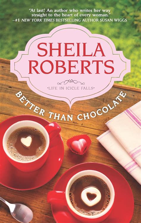 Better Than Chocolate Life in Icicle Falls Reader