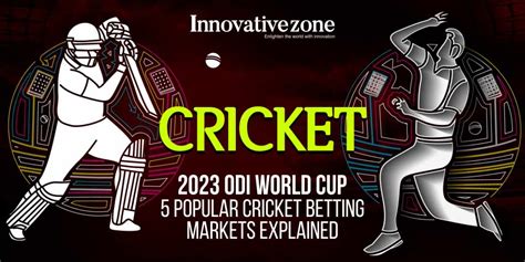 Betting Markets for the Cricket World Cup