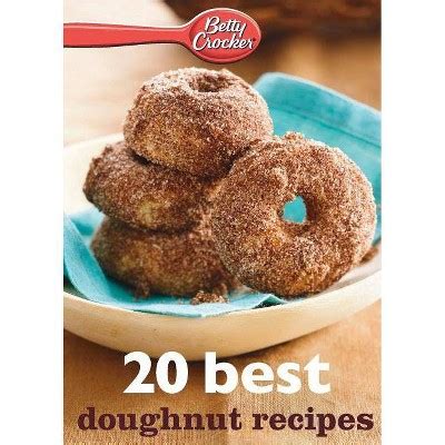 Betty Crocker 20 Best Doughnut Recipes Betty Crocker eBook Minis Epub