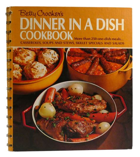 Betty Crocker s Dinner in a dish cookbook Epub