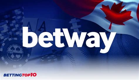 Betway Canada: The Ultimate Guide to Betting in Canada