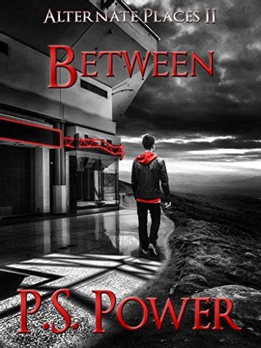 Between Alternate Places Book 2 Kindle Editon