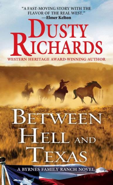 Between Hell and Texas A Byrnes Family A Byrnes Family Ranch Novel Kindle Editon