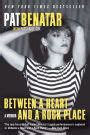 Between a Heart and a Rock Place A Memoir PDF