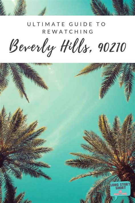 Beverly Hills 90210: The Ultimate Guide to the Enchanting Enclave