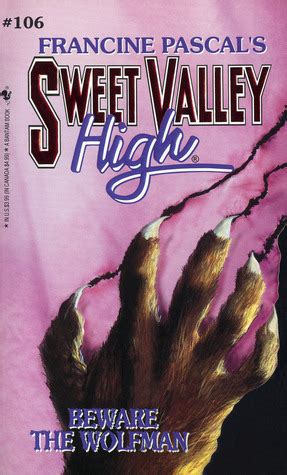 Beware The Wolfman Sweet Valley High Book 106