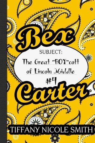 Bex Carter 4 The Great BOY cott of Lincoln Middle The Bex Carter Series Epub