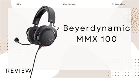 Beyerdynamic MMX 100: The Ultimate Gaming Headset for Precision and Immersion