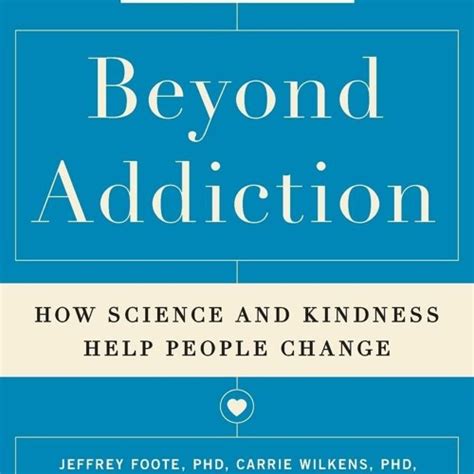 Beyond Addiction Science Kindness People Epub