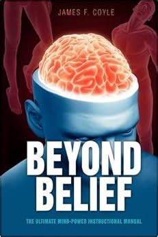 Beyond Belief - The Ultimate Mind Power Manual Ebook Reader