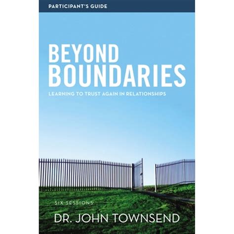 Beyond Boundaries Participant s Guide Learning to Trust Again in Relationships Epub