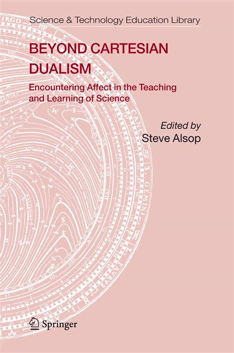 Beyond Cartesian Dualism Encountering Affect in the Teaching and Learning of Science 1st Edition Epub