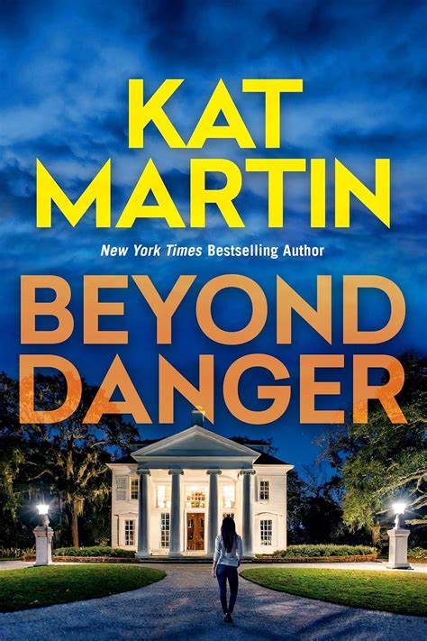 Beyond Danger The Texas Trilogy Kindle Editon