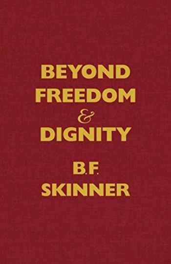 Beyond Freedom and Dignity Hackett Classics PDF