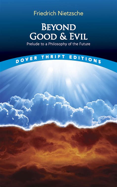 Beyond Good and Evil Prelude to a Philosophy of the Future Trans By Helen Zimmern Epub