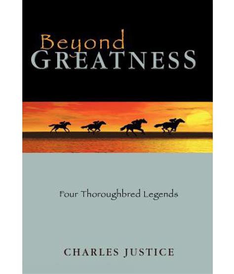 Beyond Greatness Four Thoroughbred Legends Epub