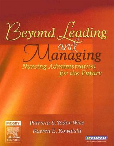 Beyond Leading and Managing Nursing Administration for the Future PDF