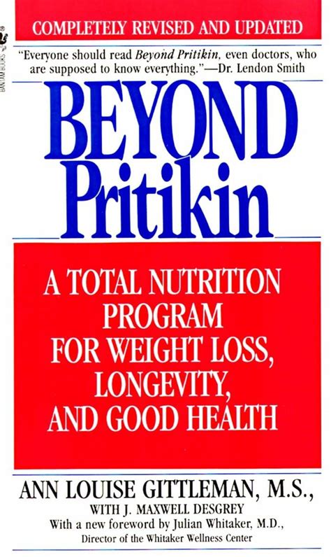 Beyond Pritikin A Total Nutrition Program For Rapid Weight Loss Longevity and Good Health Kindle Editon