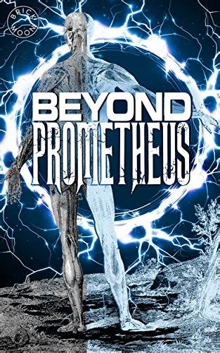 Beyond Prometheus Kindle Editon