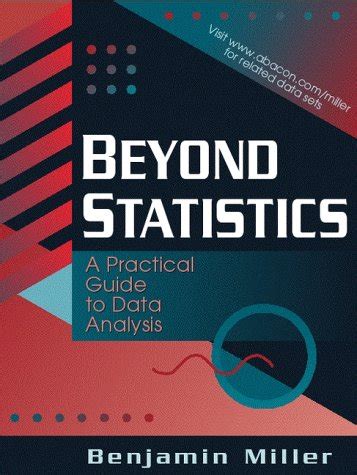 Beyond Statistics A Practical Guide to Data Analysis Kindle Editon