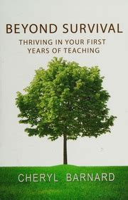 Beyond Survival Thriving in Your First Years of Teaching Ebook Epub