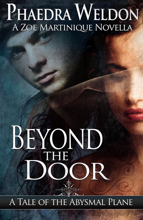 Beyond The Door A Zoe Martinique Novella The Zoë Martinique Investigation Series Doc