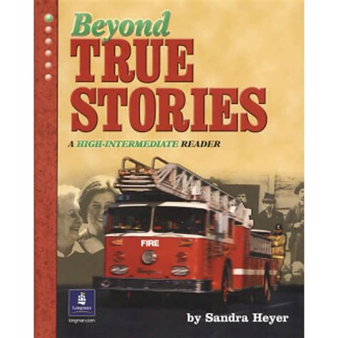 Beyond True Stories: A High-Intermediate Reader Ebook Kindle Editon