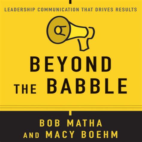Beyond the Babble: Leadership Communication That Drives Results Ebook Epub