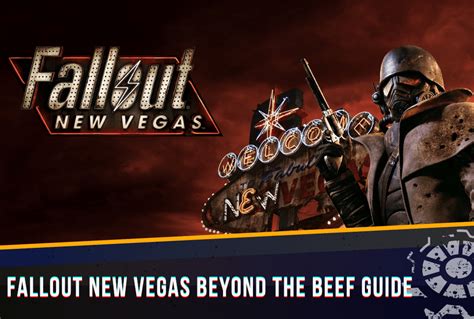 Beyond the Beef: New Vegas Explored