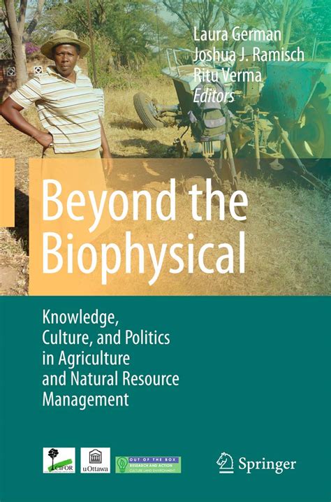 Beyond the Biophysical Knowledge, Culture, and Power in Agriculture and Natural Resource Management Doc