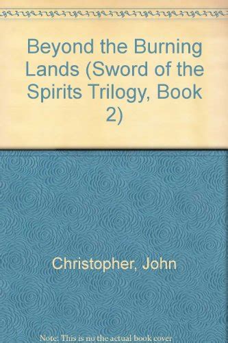 Beyond the Burning Lands Sword of the Spirits Book 2 PDF