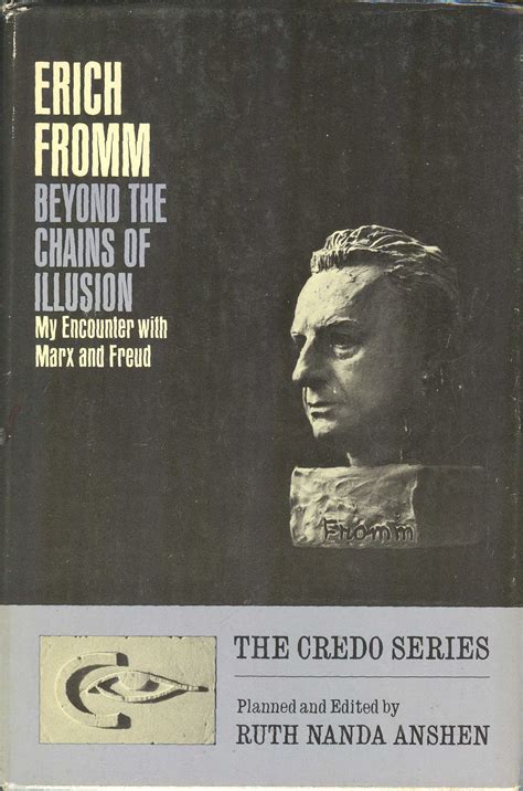 Beyond the Chains of Illusion My Encounter with Marx and Freud PDF