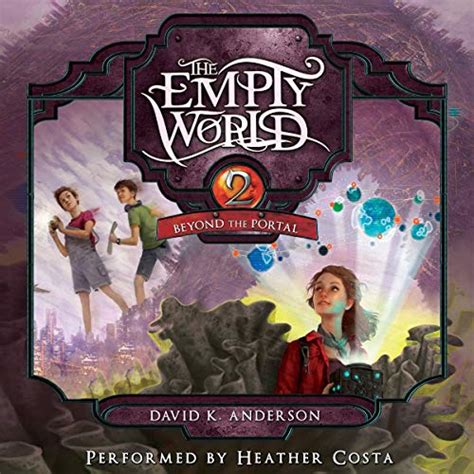 Beyond the Portal Empty World Series Book 2