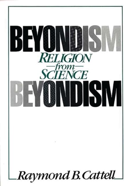 Beyondism Religion from Science Kindle Editon