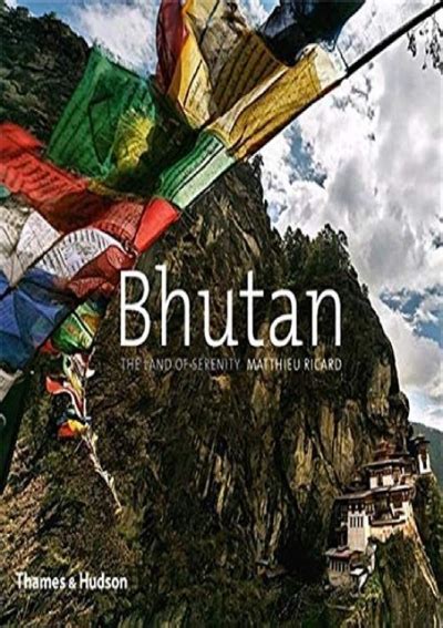 Bhutan The Land of Serenity Kindle Editon