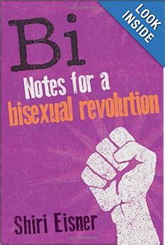 Bi Bisexual Revolution Shiri Eisner Reader