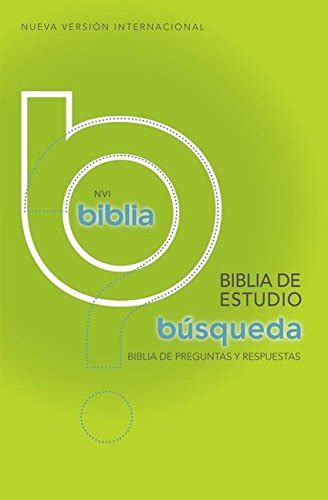 Biblia de estudio busqueda NVI Más de 5000 respuestas a las preguntas más dificiles Spanish Edition PDF