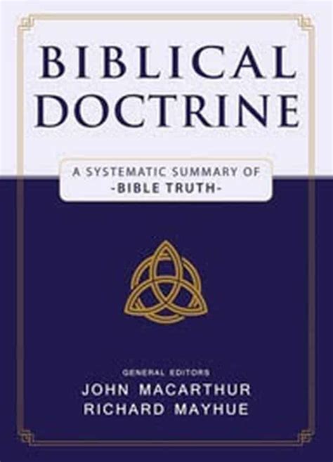 Biblical Doctrine A Systematic Summary of Bible Truth PDF
