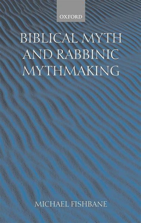 Biblical Myth and Rabbinic Mythmaking Reader