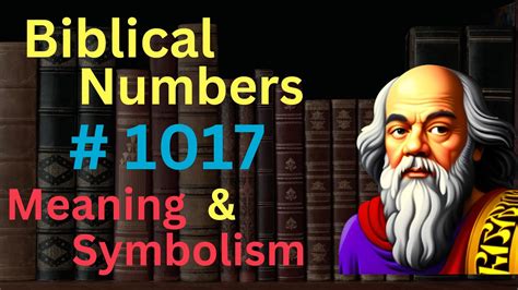 Biblical Significance of the Number 1017