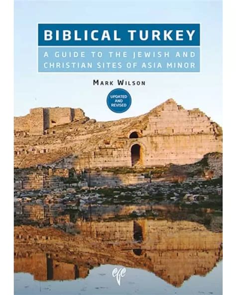 Biblical Turkey A Guide to the Jewish and Christian Sites of Asia Minor PDF