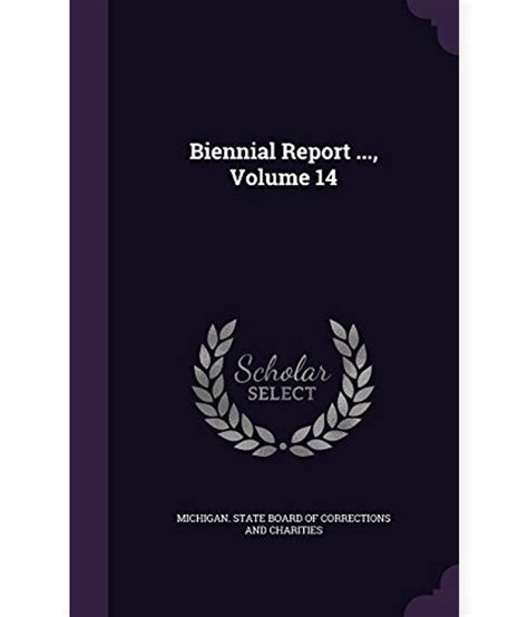 Biennial Report Volume 14 Epub