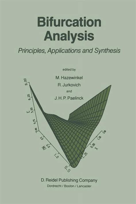 Bifurcation Analysis Principles, Applications and Synthesis Reader