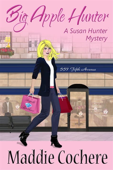 Big Apple Hunter A Susan Hunter Mystery Book 2 Kindle Editon