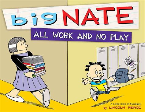 Big Nate All Work and No Play A Collection of Sundays Kindle Editon