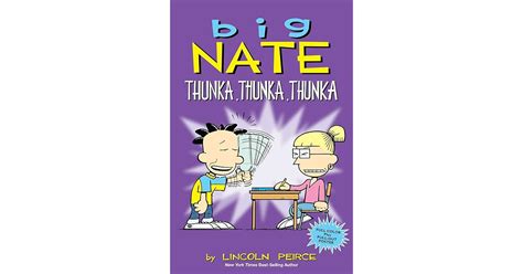 Big Nate Thunka Thunka Thunka