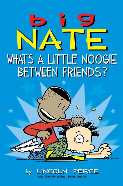 Big Nate What s a Little Noogie Between Friends