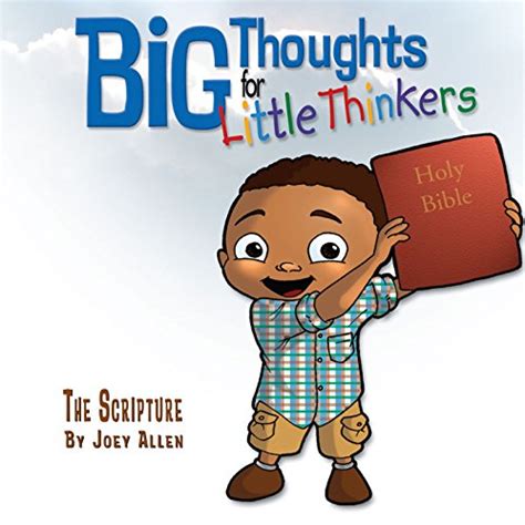 Big Thoughts For Little Thinkers: The Scripture (Little Books of Big Thoughts) Reader